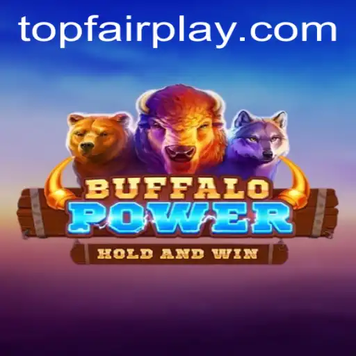 Explore the Excitement of BuffaloPower at FairPlay Casino
