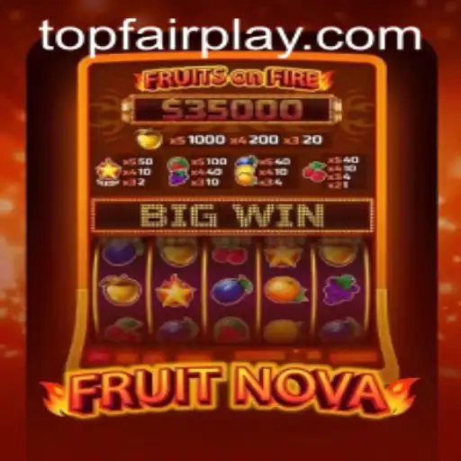 Discovering FruitNova at FairPlay Casino: A Gaming Delight