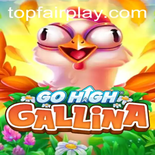 Discover the Exciting World of GoHighGallina at FairPlay Casino