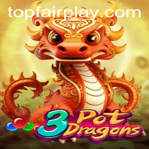 Discover the Exciting World of 3PotDragons at FairPlay Casino