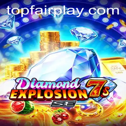 Exploring DiamondExplosion7sSE at FairPlay Casino