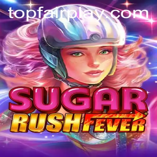 Exploring SugarRushFever at FairPlay Casino