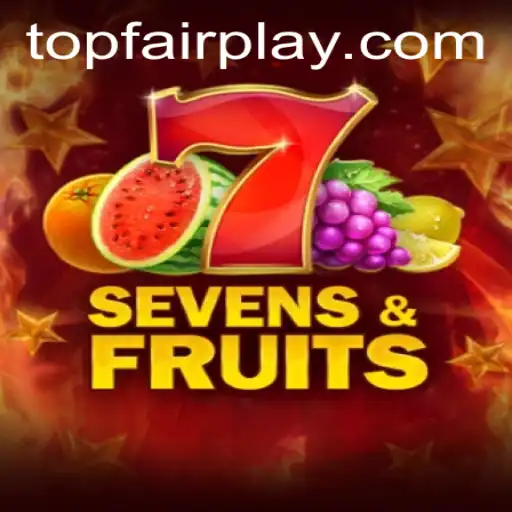 Exploring SevensFruits at FairPlay Casino: A Modern Twist on Classic Gaming